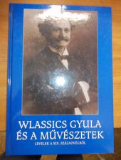 Wlassics Gyula és a művészetek-Borbás György