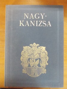 Nagykanizsa- Magyar Városok Monográfiája-Hasonmás kiadás használt könyv kép #01
