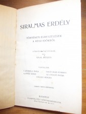 Siralmas Erdély-Gaál Mózes