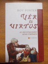 Roy Porter: Vér és virtus