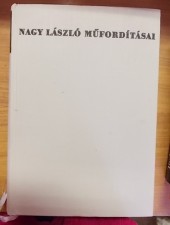 Nagy László.Darázskirály-Válogatott műfordítások 1958-1968