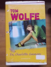Wolfe, Tom:Én,Charlotte Simmons