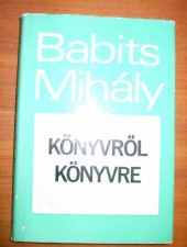 Babits Mihály:Könyvről könyvre