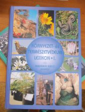 Környezet- és természetvédelmi lexikon I-II.