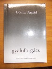 Göncz Árpád:Gyaluforgács