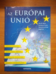 Az Európai Unió-átfogó ismertető használt könyv kép #01