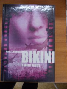 Bikini-A végzet szigete-J.L.Wisniewski használt könyv kép #01