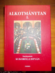 Alkotmánytan I.-Szerk.:Kukorelli István használt könyv kép #01