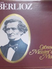 Hector Berlioz-Grosse Meister der Musik