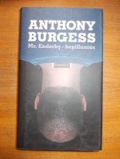 Burgess,Anthony: Mr.Enderby-bepillantás