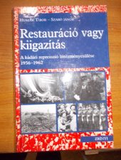 Restauráció vagy kiigazítás-Huszár Tibor-Szabó János