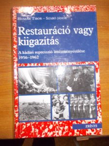 Restauráció vagy kiigazítás-Huszár Tibor-Szabó János használt könyv kép #01