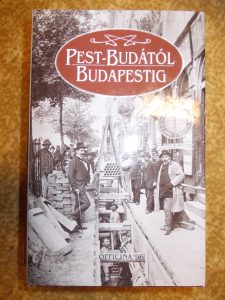 Pest-Budától Budapestig-Erki Edit használt könyv kép #01