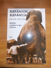 Elefántok elefántja-Ralph Helfer