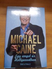 Michael Caine-Egy angol úr Hollywoodban-Önéletrajz