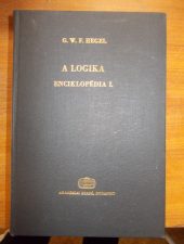 G.W.F.Hegel: A logika-Enciklopédia I.