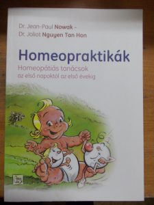 Homeopraktikák-Homeopátiás tanácsok az első napoktól az első évekig használt könyv kép #01