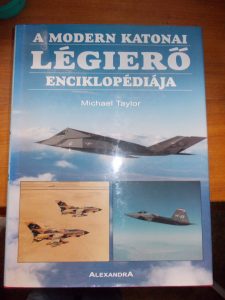 A modern katonai légierő enciklopédiája használt könyv kép #01