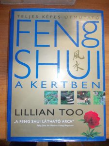 Feng shui a kertben-Lillian Too használt könyv kép #01