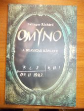 Salinger Richárd:Omyno-A beavatás képlete