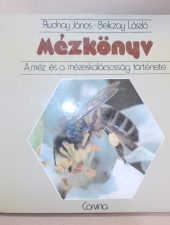 Mézkönyv-A méz és a mézeskalácsosság története