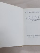 Hegedüs Loránt: Görgey – drámai költemény négy felvonásban-hat képben