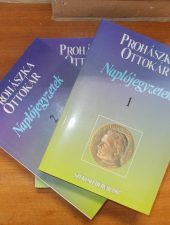 Prohászka Ottokár-Naplójegyzetek I,II,III.