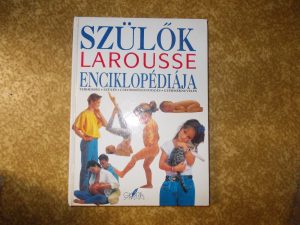 Szülők enciklopédiája -Larousse használt könyv kép #01
