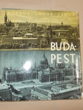 Budapest-Dr.Borsos Béla-Sódor Alajos-Zádor Mihály