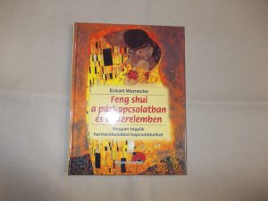 Feng shui a párkapcsolatban és a szerelemben használt könyv kép #01