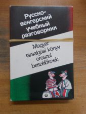 Magyar társalgási könyv oroszul beszélőknek