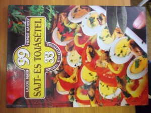 Lajos Mari- Hemző Károly: 99 sajt- és tojásétel 33 színes ételfotóval használt könyv kép #01