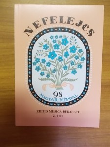Nefelejcs – 98 magyar népdal használt könyv kép #01