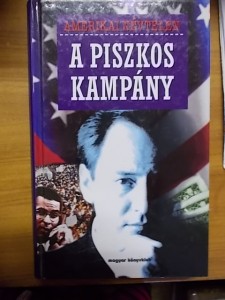 A piszkos kampány-Amerikai névtelen használt könyv kép #01