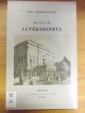 Gróf Széchenyi István:Magyar játékszinrül