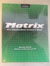 Matrix- Pre-Intermediate -Student’s Book