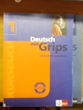 Deutsch mit Grips 1 -Lehrwerk für Jugendliche -Kursbuch und Arbeitsbuch