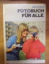 Werner Wurst: Fotobuch für Allle