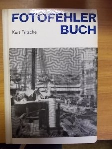 Kurt Fritsche: Fotofehler Buch használt könyv kép #01