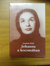 Zsolnai Hédi: Johanna a kocsmában