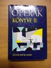Gál György Sándor: Operák könyve II.