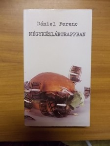 Dániel Ferenc: Négykézlábtrappban használt könyv kép #01