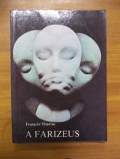 Francois Mauriac: A farizeus