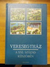 Veresegyháza a XXI. század küszöbén – Dr. Horváth M. Ferenc